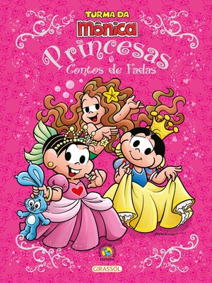 cover image of Turma da Mônica--Princesas e Contos de Fadas